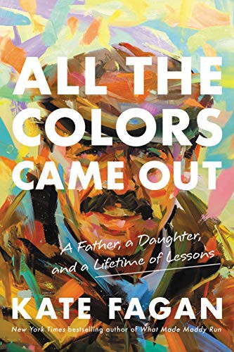 Cover of All the Colors Came Out